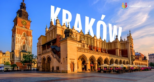 Spacerem przez... Kraków!